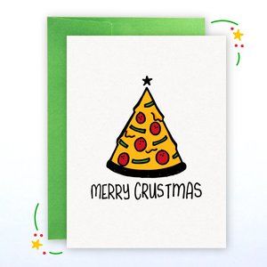 Merry Crustmas A2 Greeting Card 5.5"x4.25"